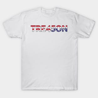 Treason Trump T-Shirt